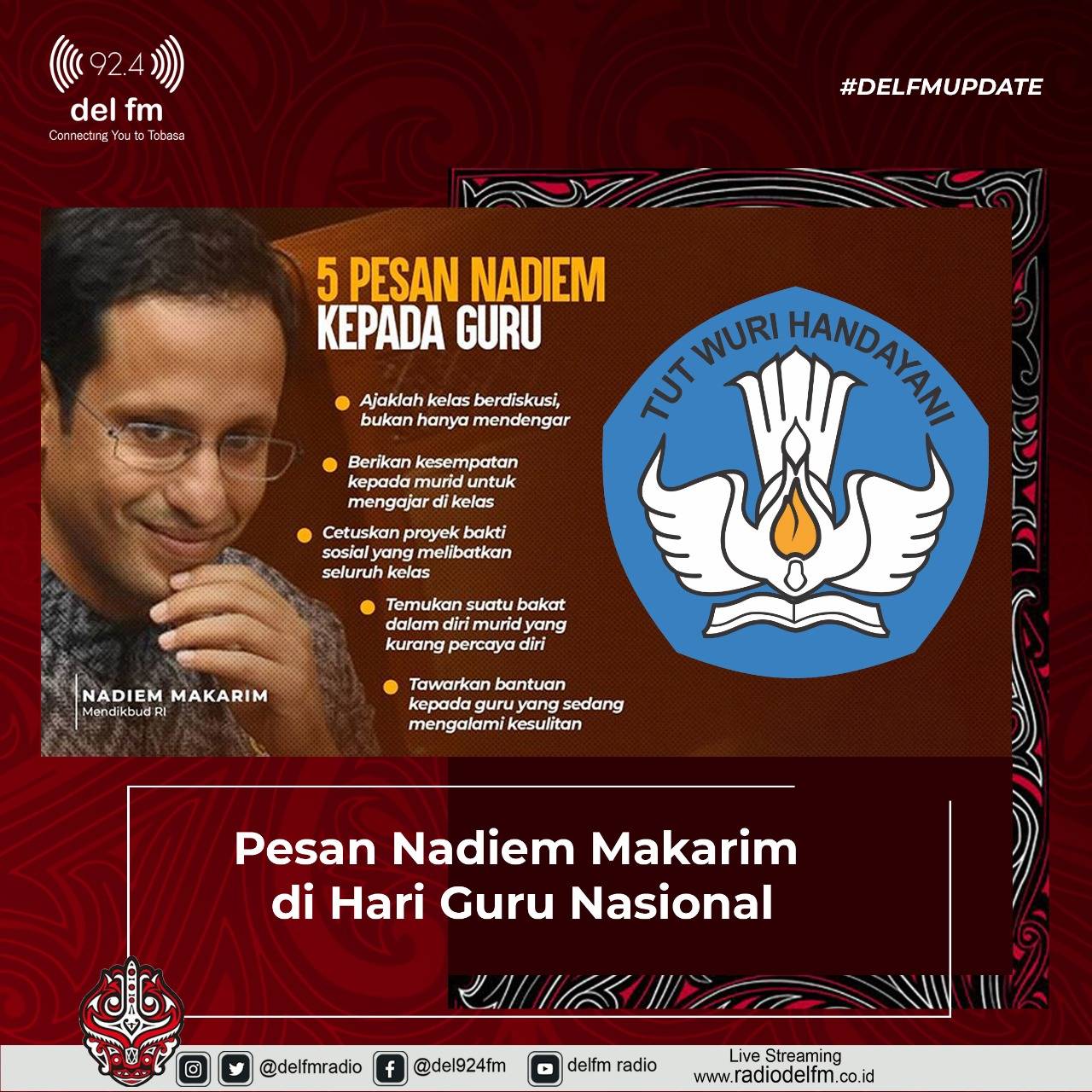 Pesan Nadiem Makarim Di Hari Guru Nasional - DEL FM RADIO